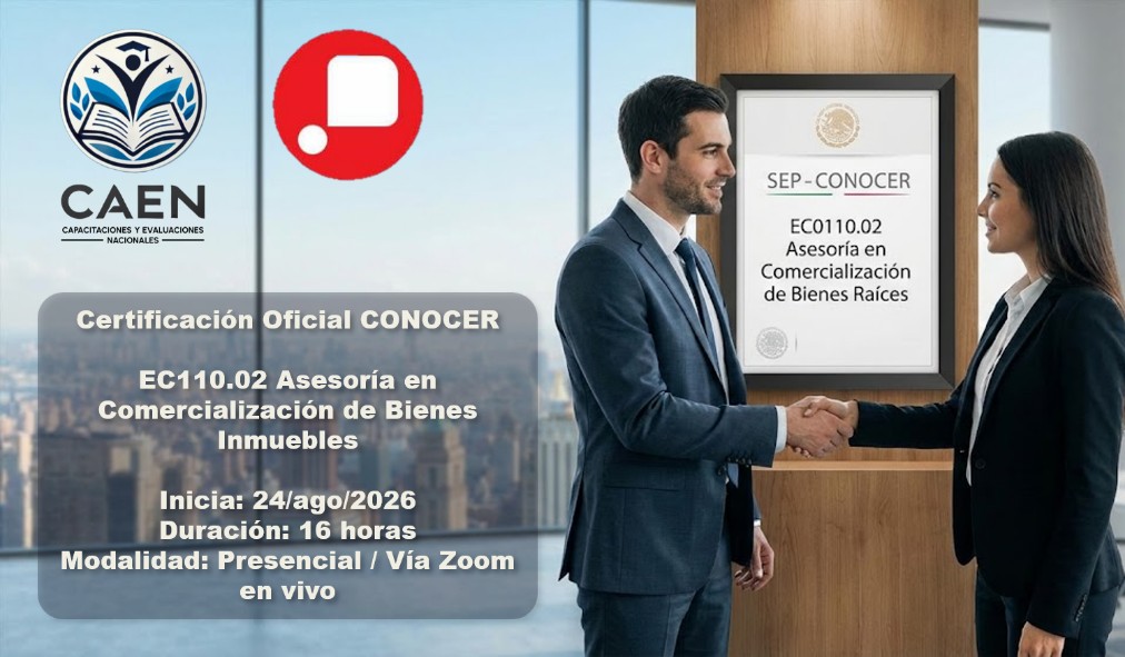 CAEN - Certificación Comercialización de Bienes Inmuebles 24/agosto/2026